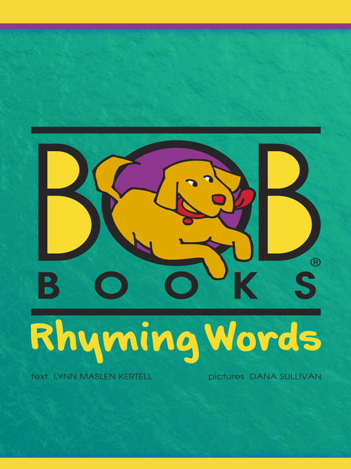 Title details for Bob Books Rhyming Words by Lynn Maslen Kertell - Wait list